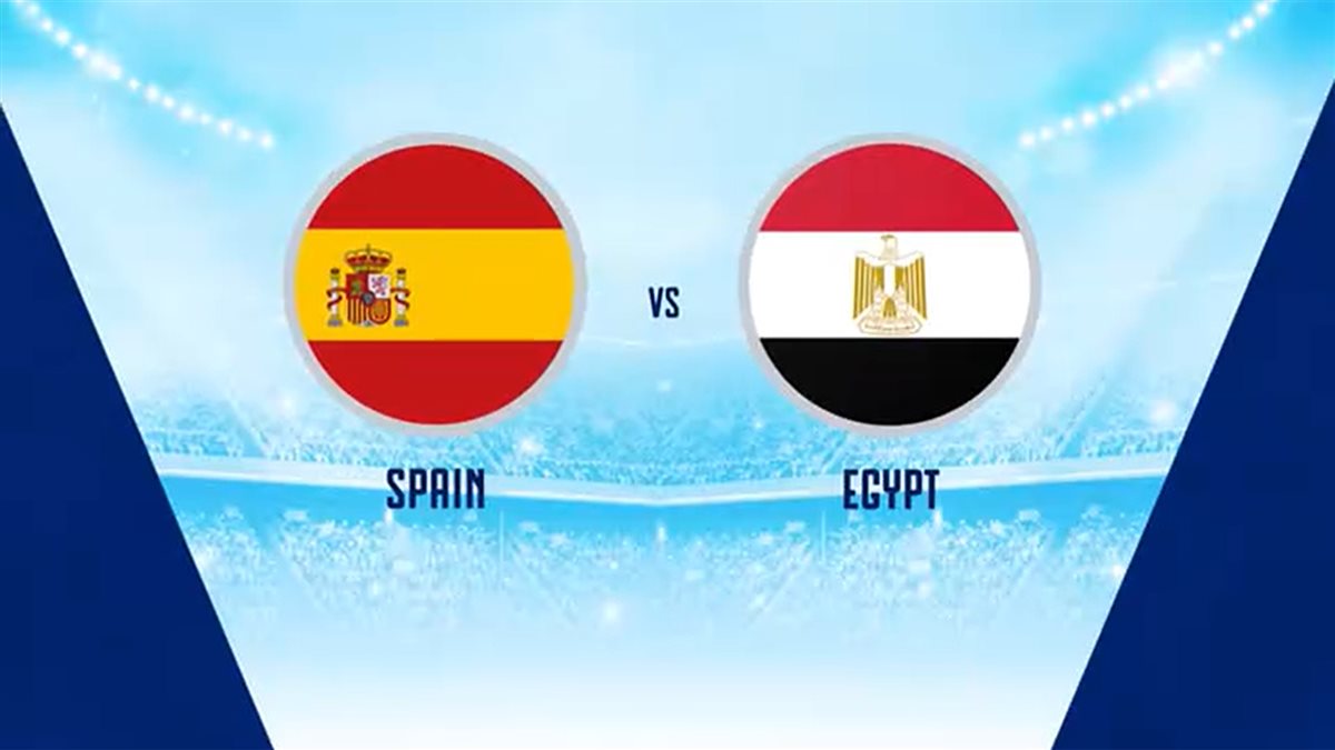 موعد مشاهدة بث مباشر مباراة إسبانيا ومصر اليوم