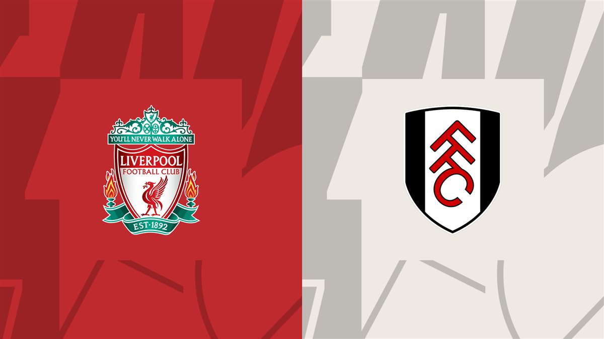 مشاهدة بث مباشر مباراة ليفربول وفولهام اليوم في الدوري الإنجليزي