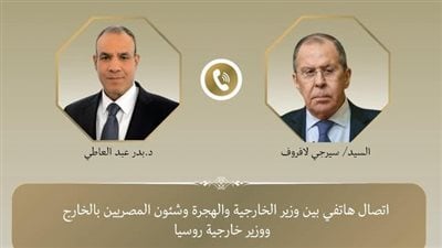  الخارجية: توافق الرؤى بين مصر وروسيا لاحتواء الموقف المتدهور بين إسرائيل وإيران 
