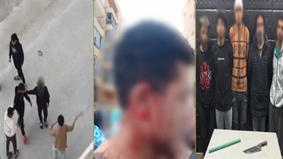 بسبب معاكسة فتاة.. الداخلية تكشف كواليس مشاجرة بسلاح أبيض في الجيزة