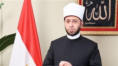 وزير الأوقاف يدين العدوان الإيراني المتجدد على الإمارات: أمنها جزء لا يتجزأ من الأمن القومي المصري 
