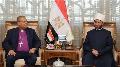 وزير الأوقاف لـ رئيس الطائفة الإنجيلية: نعتز في مصر ببركة دخول المسيح وإبراهيم ويوسف وآل البيت الكرام إليها
